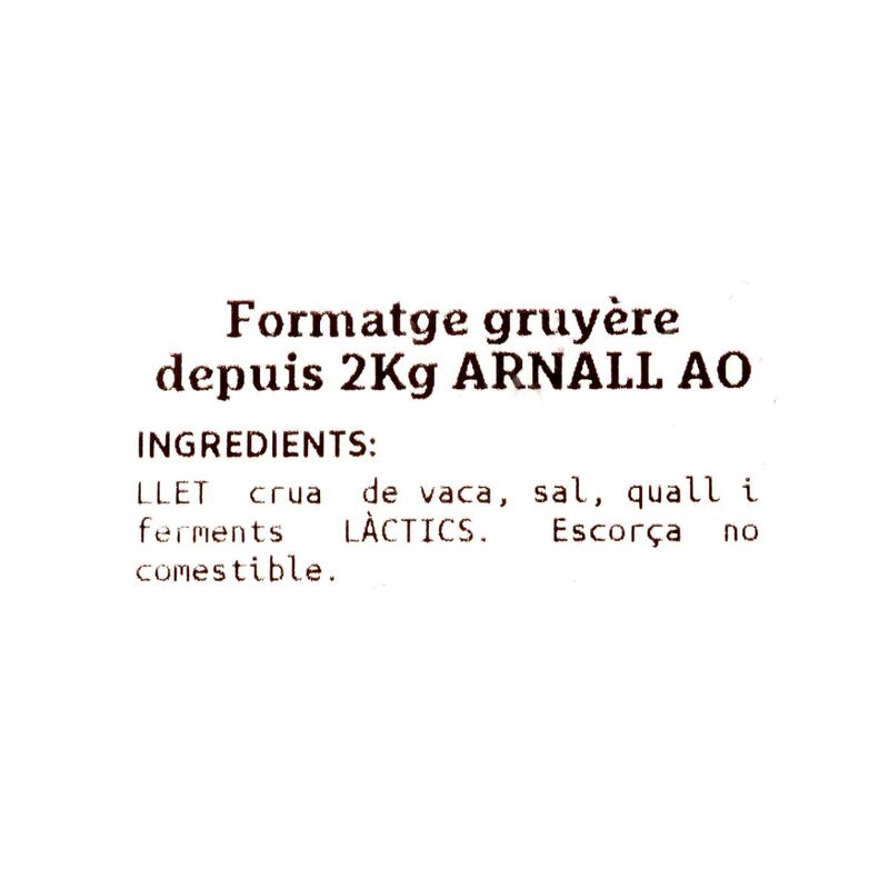 Formatge gruyère depuis Ametller Origen by Arnall